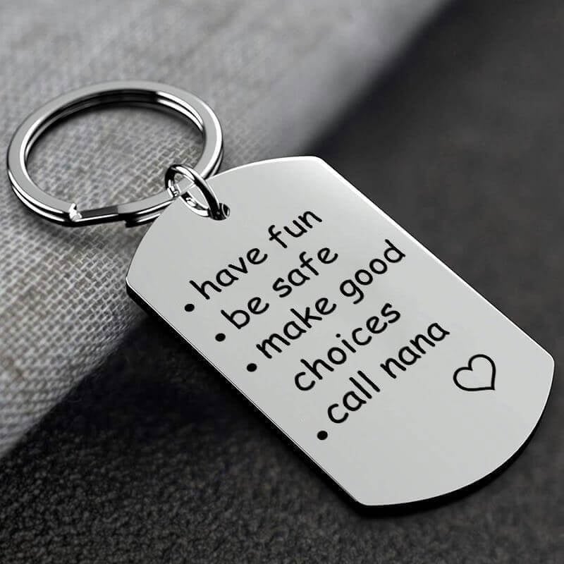 Last Day 75% OFF - Have Fun, Be Safe, Make Good Choices and Call Your Grandma/Grandpa Keychain