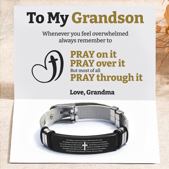 Promotion 49% OFF - To My Grandson, Pray Through The Lord's Prayer Steel Bracelet